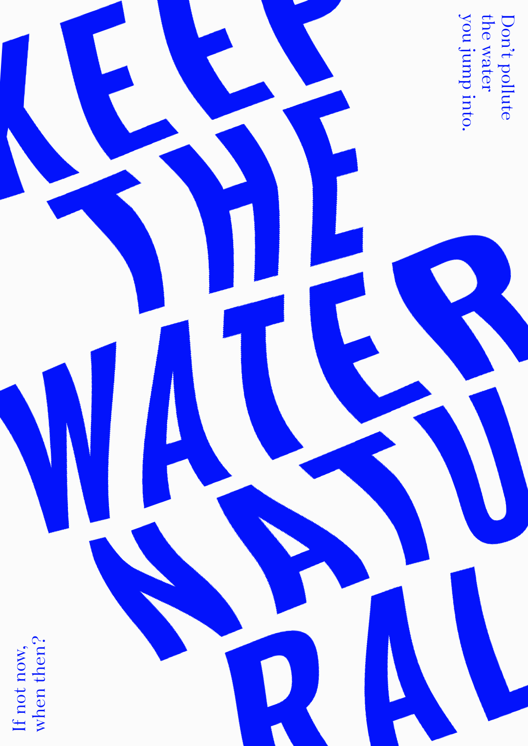02_Keep the water natural